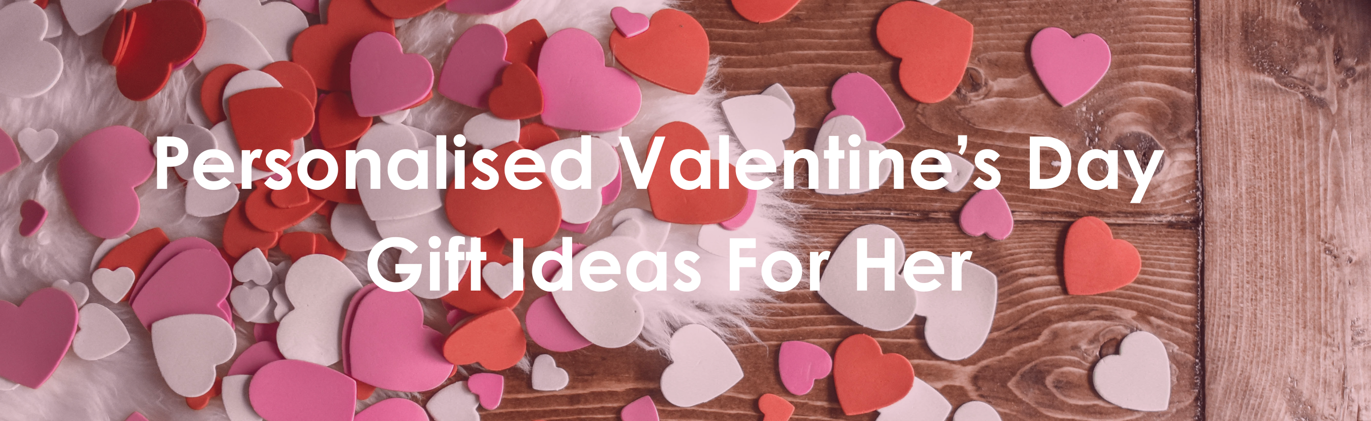 10 Thoughtful Valentine’s Day Gift Ideas for Her