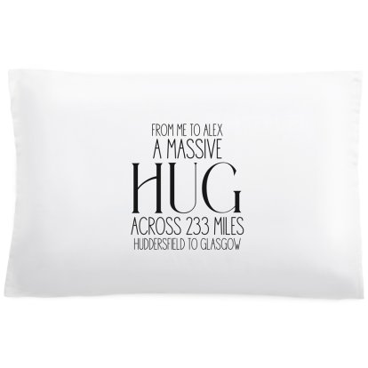 A Massive Hug Personalised Pillowcase