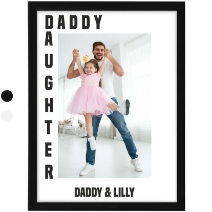 Custom Daddy & Daughter Photo Upload Poster Print Black 