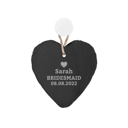 Engraved Bridesmaid Heart Slate Keepsake - Heart Design