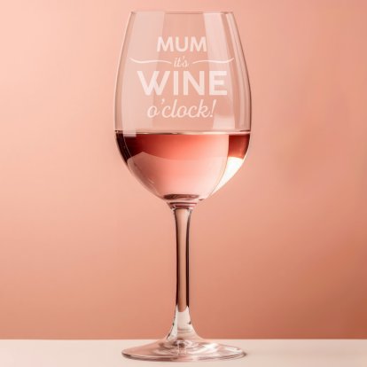 Engraved Wine Glass - Mum O'Clock