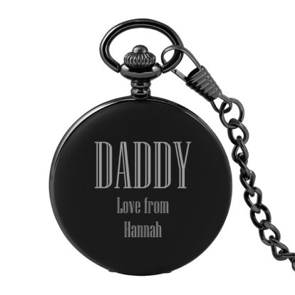 Personalised Black Pocket Watch - Daddy 