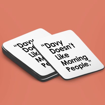 Personalised Coaster - Bold Message