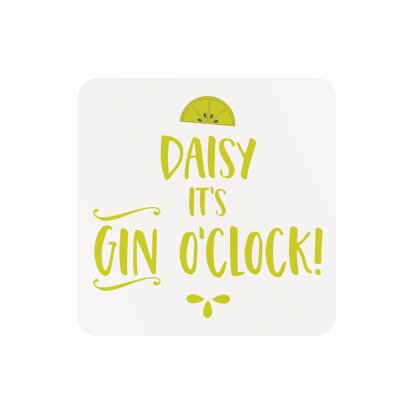 Personalised Coaster - Gin O'Clock