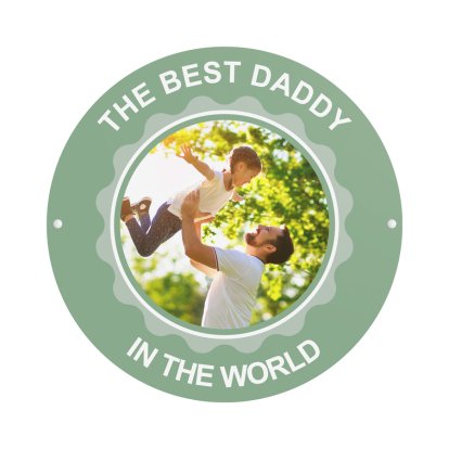 Personalised Father's Day Photo Round Metal Sign
