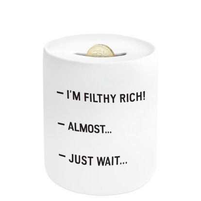Personalised Money Box - Filthy Rich