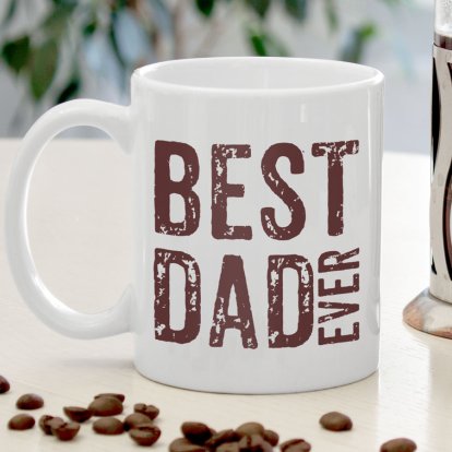 Personalised Mug - Best Dad Ever 