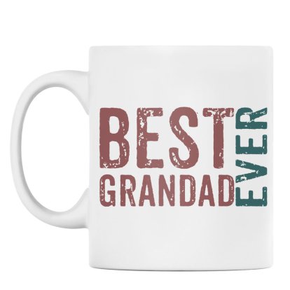 Personalised Mug - Best Grandad Ever