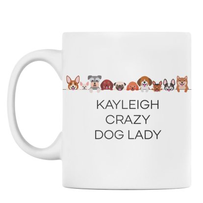 Personalised Mug - Crazy Dog Lady 