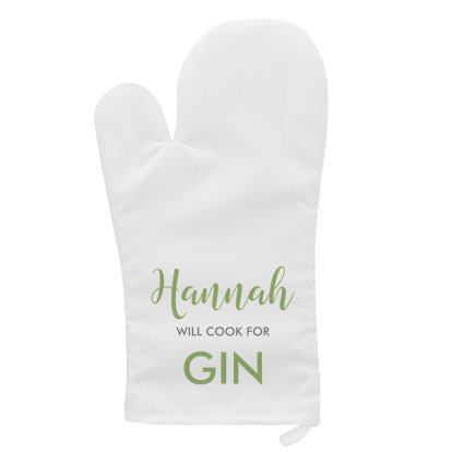 Personalised Oven Glove - Will Cook For Gin 