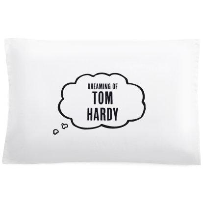Personalised Pillowcase - Dreaming Of…