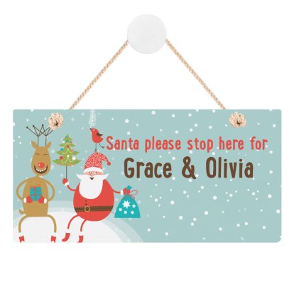 Personalised Santa and Friends Stop Here Wooden Sign