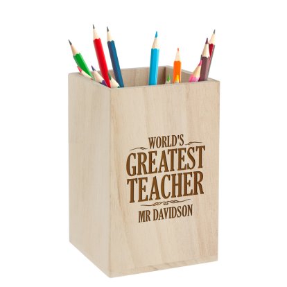 Personalised Wooden Pencil Holder - World's Greatest