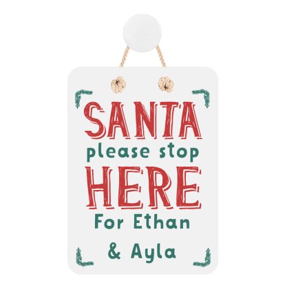 Santa Please Stop Here Personalised Wooden Sign 