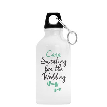 Sweating for the Wedding Personalised Water Bottle